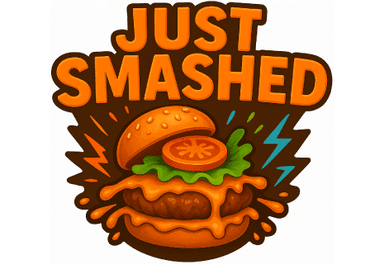Just smashed